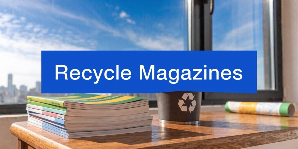 Stack of magazines beside a recycling cup near a window, illustrating can magazines be recycled in a simple everyday setting
